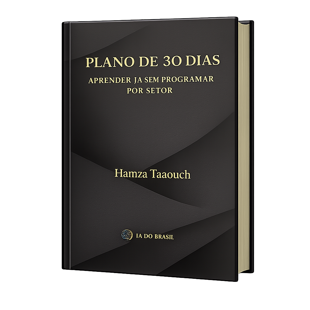 Capa do ebook Plano de 30 Dias, aprender IA sem programar por setor, de Hamza Taaouch, com trilhas para Saúde, Direito, Agronegócio, Finanças e RH